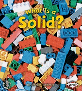 What is a Solid?