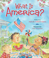 What Is America?