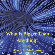 What is Bigger Than Anything?: Infinity