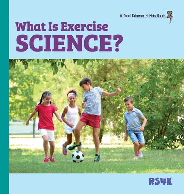 What Is Exercise Science? (hardcover) - Woodbury M Ed, Rebecca