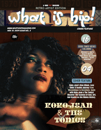 What Is Hip Magazine Koko-Jean & The Tonics November 10, 2024 Issue Vol 3