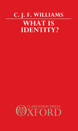 What Is Identity?