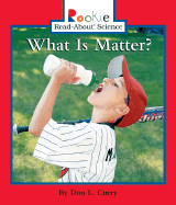 What Is Matter?