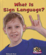 What Is Sign Language?