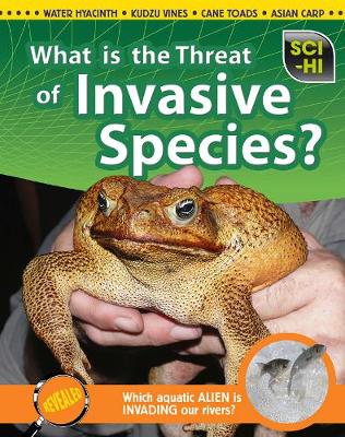 What Is the Threat of Invasive Species? - Hartman, Eve, and Meshbesher, Wendy