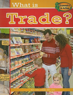 What Is Trade? - Andrews, Carolyn