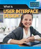 What Is User Interface Design?