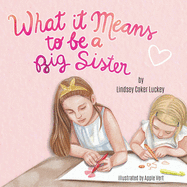 What it Means to be a Big Sister