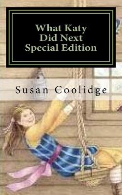 What Katy Did Next: Special Edition - Coolidge, Susan