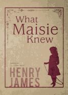 What Maisie Knew