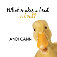 What Makes a Bird a Bird?