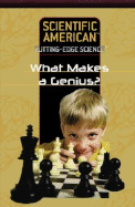 What Makes a Genius? - Scientific American Editors (Editor)