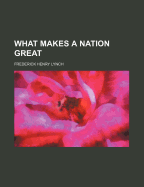 What Makes a Nation Great