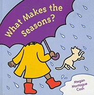 What Makes the Seasons?