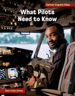What Pilots Need to Know