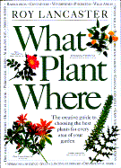 What Plant Where - Lancaster, Roy