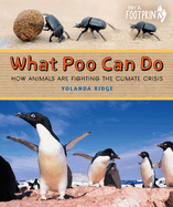 What Poo Can Do: How Animals Are Fighting the Climate Crisis