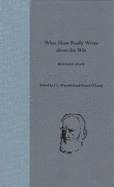 What Shaw Really Wrote about the War