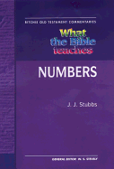 What the Bible Teaches - Numbers