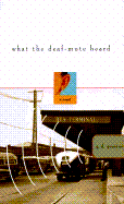 What the Deaf-Mute Heard - Gearino, G D