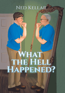 What the Hell Happened?