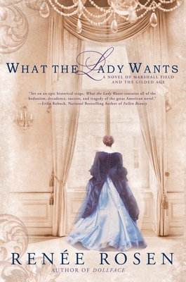 What the Lady Wants - Rosen, Rene