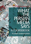 What the Persian Media Says: A Coursebook