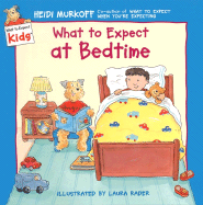 What to Expect at Bedtime - Murkoff, Heidi