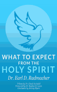 What to Expect from the Holy Spirit