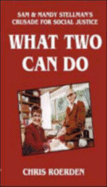 What Two Can Do: Sam & Mandy Stellman's Crusade for Social Justice