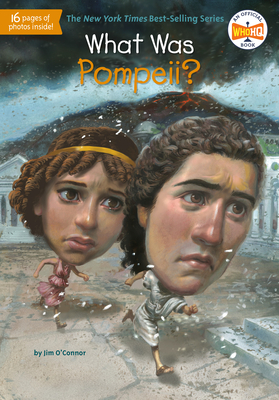 What Was Pompeii? - O'Connor, Jim, and Who Hq