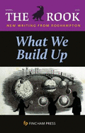 What We Build Up