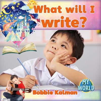 What Will I Write? - Kalman, Bobbie