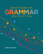 What Works in Grammar Instruction