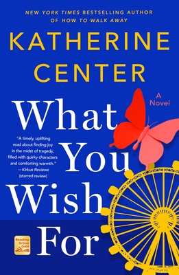 What You Wish for - Center, Katherine