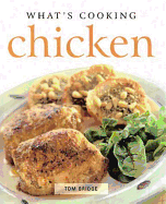 What's cooking. Chicken - Bridge, Tom