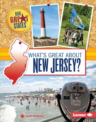 What's Great about New Jersey? - Meinking, Mary