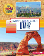 What's Great about Utah?