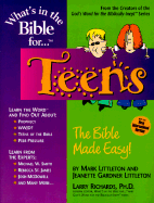 What's in the Bible for Teens? - Littleton, Mark, and Richards, Lawrence O, Mr. (Editor), and Littleton, Jeanette Gardner