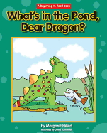 What's in the Pond, Dear Dragon?
