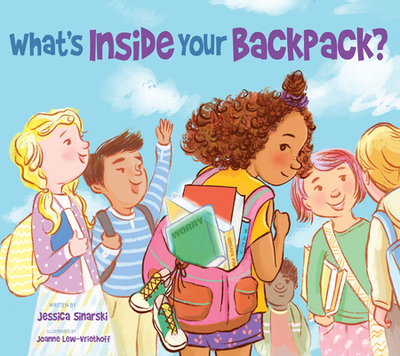 What's Inside Your Backpack? - Sinarski, Jessica
