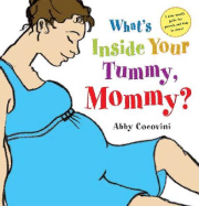 What's Inside Your Tummy, Mommy? - Cocovini, Abby