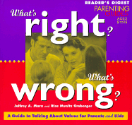 What's Right? What's Wrong?