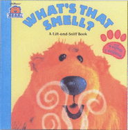 What's That Smell?: A Lift-and-sniff Book - Jim Henson Company