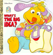 What's the Big Idea?