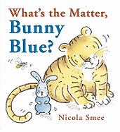 What's the Matter, Bunny Blue?