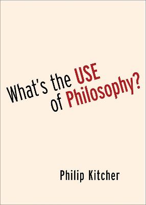 What's the Use of Philosophy? - Kitcher, Philip