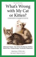 What's Wrong with My Cat or Kitten? - Rossi, John