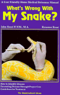 What's Wrong with My Snake?