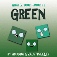 What's Your Favorite Green